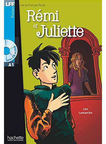 Rémi et Juliette + CD Audio