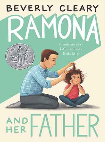 Ramona and Her Father (book 4) by Beverly Cleary