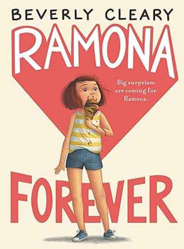 Ramona Forever (book 7) By Beverly cleary