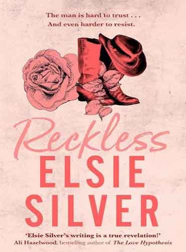 Reckless book 4 by Elise Silver