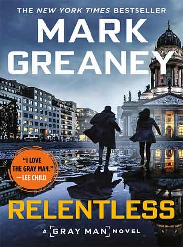 Relentless by Mark Greaney