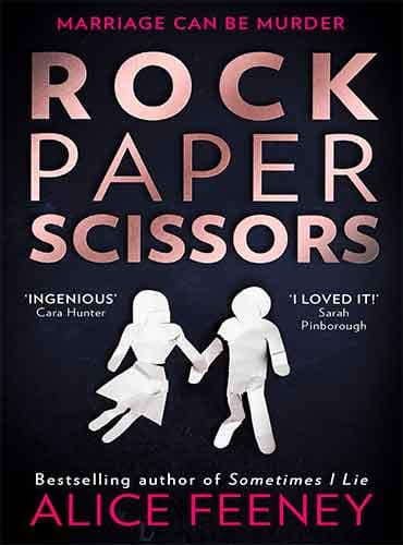 Rock Paper Scissors: A Novel by Alice Feeney