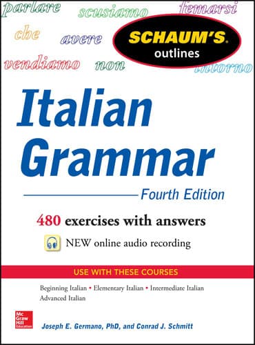 Schaum's Outline of Italian Grammar (4th Edition)