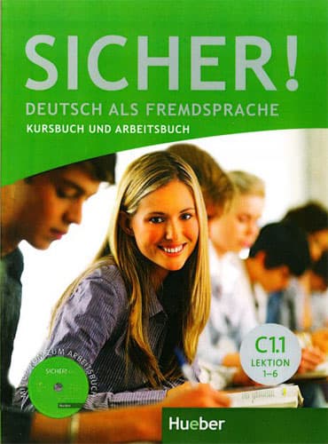 SICHER C1.1: Deutsch als fremdsprache