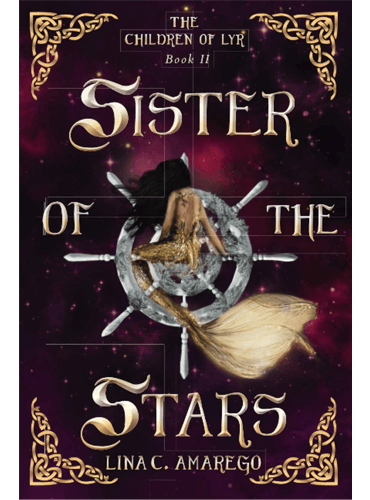 Sister of the Stars (The Children of Lyr)