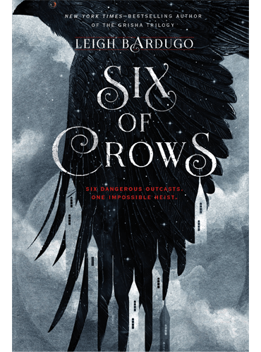 Six of Crows (Six of Crows, 1)