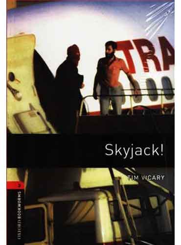 کتاب Oxford Bookworms Level 3: Skyjack