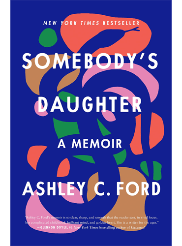 Somebody's Daughter: A Memoir