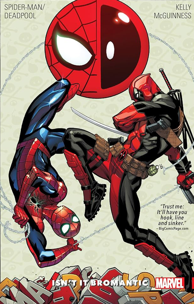 SPIDER-MAN/DEADPOOL VOL. 1: ISN'T IT BROMANTIC by Joe Kelly کمیک
