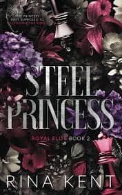 Steel Princess (Royal Elite Book 2) By Rina Kent