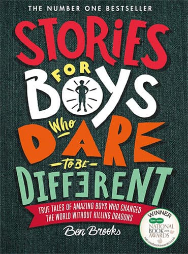 Stories For Boys: Who Dare To Be Different