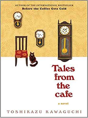 Tales from the Cafe: Before the Coffee Gets Cold