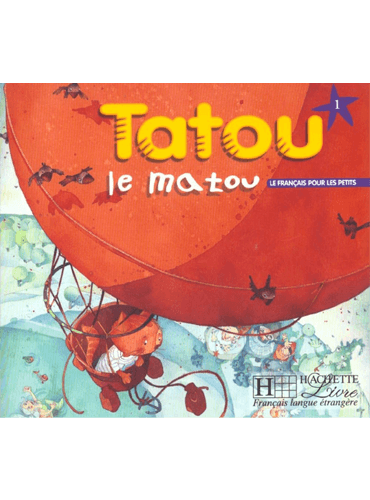 Tatou le matou 1 + Cahier d'activités + CD