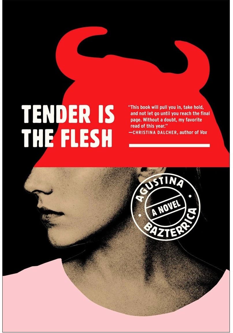 Tender is the Flesh