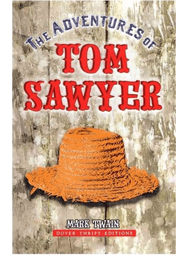 The Adventures of Tom Sawyer by Mark Twain