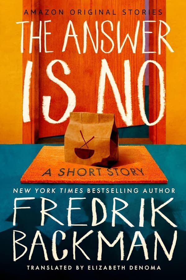The Answer Is No By Fredrik Backman