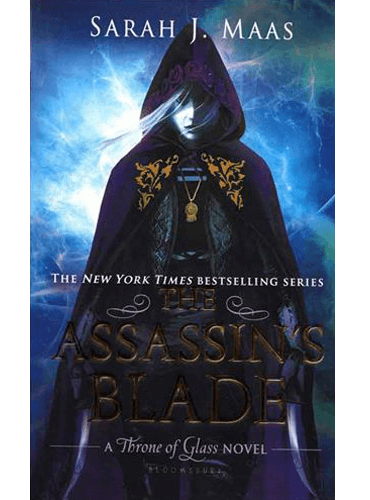 The Assassin's Blade:(book 0.1-0.5) The Throne of Glass Novels