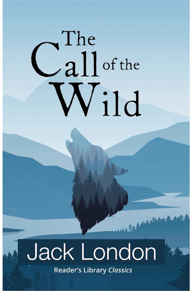 The Call of the Wild by Jack London