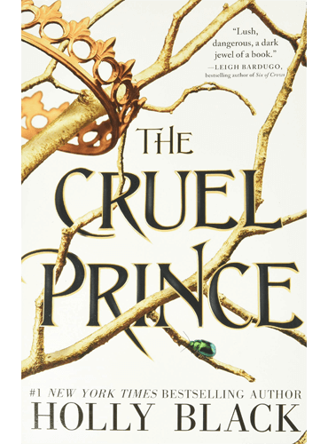 The Cruel Prince (The Folk of the Air Book 1) by Holly Black