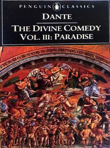 The Divine Comedy, Part 3: Paradise by Dante Alighieri