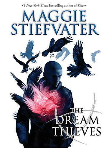 The Dream Thieves (The Raven Cycle, Book 2)