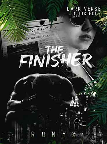 The Finisher (Dark Verse 4) by RUNYX
