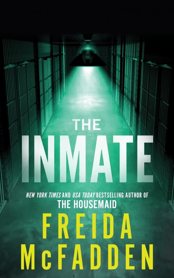 The Inmate BY Freida McFadden