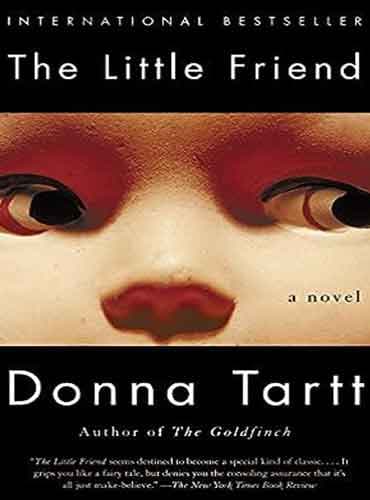 The Little Friend by Donna Tartt