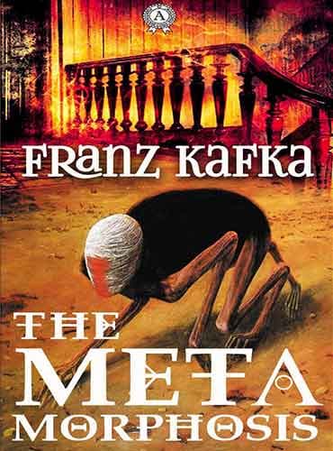 The Metamorphosis by Franz Kafka