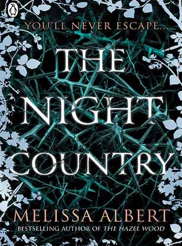 The Night Country (The Hazel Wood, Book 2)
