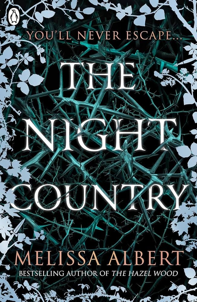 The night country (The Hazel wood, Book 2)