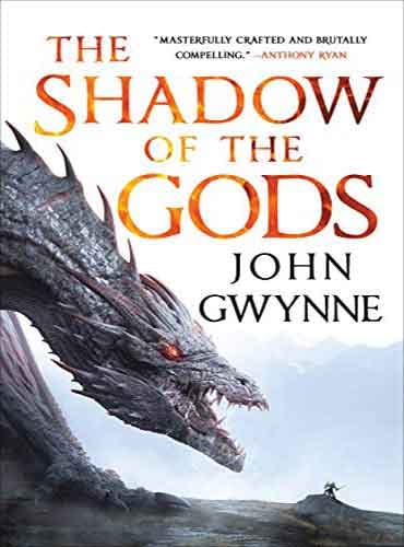 The Shadow of the Gods (Bloodsworn Saga book 1) by John Gwynne