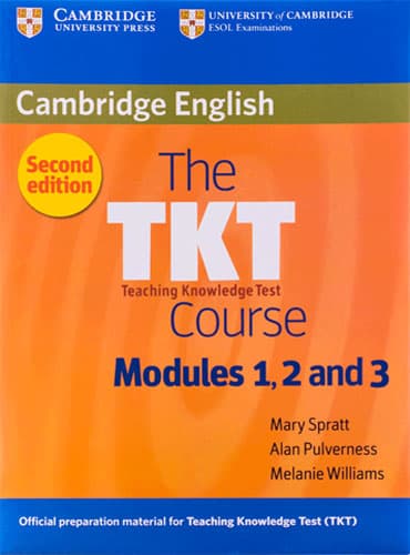 The TKT Course Modules 1, 2 and 3 (2nd Edition)
