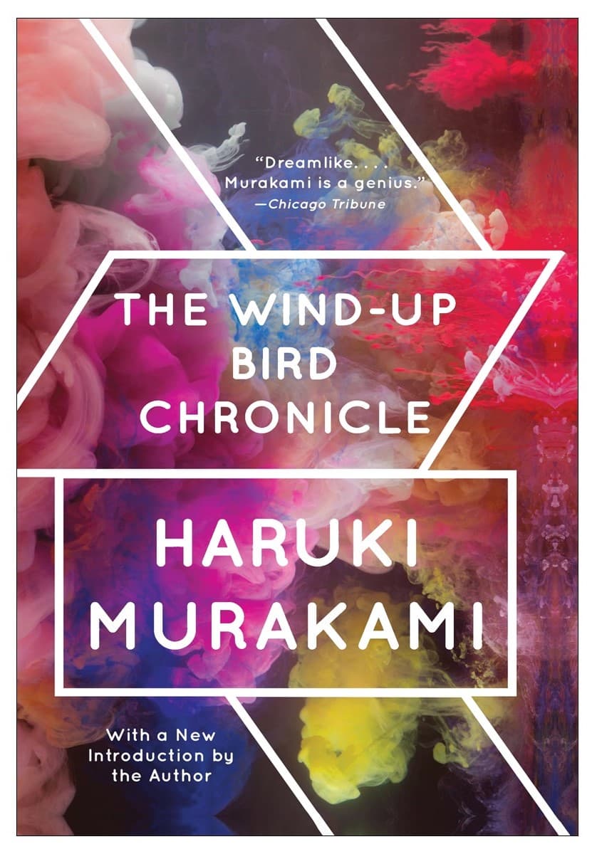 The Wind-Up Bird Chronicle: A Novel by Murakami