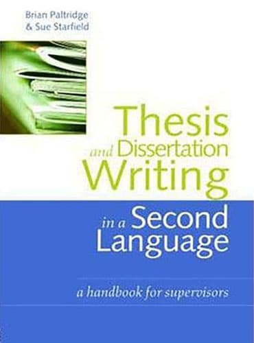 Thesis and Dissertation Writing in a Second Language