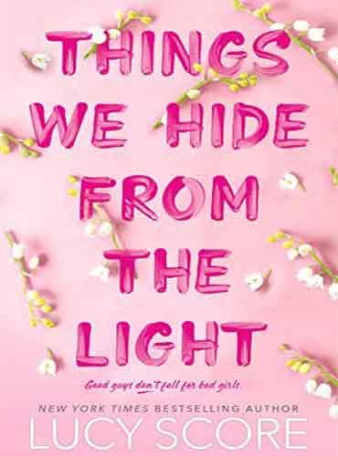 Things We Hide From The Light (Knockemout 2) by Lucy Score