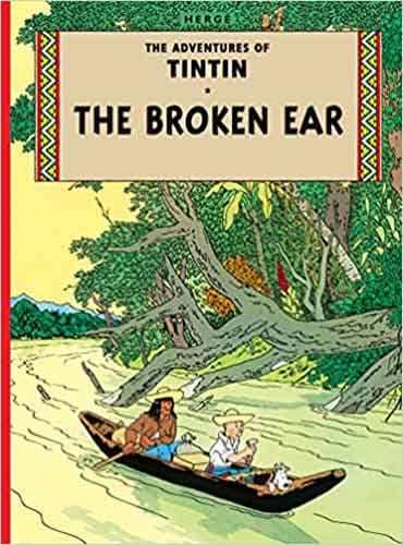 tintin 5 : the broken ear