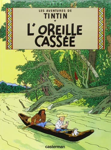 TINTIN T06: L' Oreille cassée