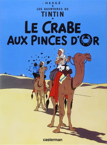 TINTIN T09: Le Crabe aux pinces d'or