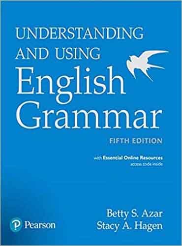 Understanding and Using English Grammar (5th Edition)