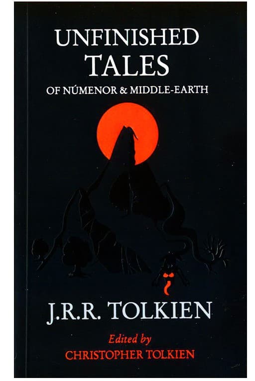 Unfinished Tales of Númenor and Middle-eart