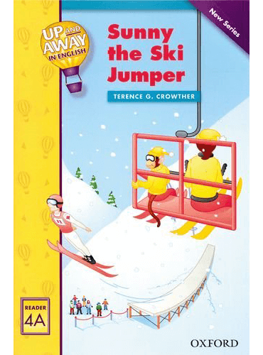 کتاب Up and Away Readers 4A: Sunny the Ski Jumper