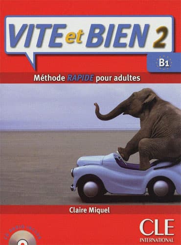 Vite et bien 2: Méthode rapide pour adultes + CD