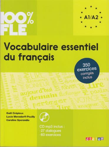 Vocabulaire essentiel du français niv. A1/A2 + CD (100% FLE)