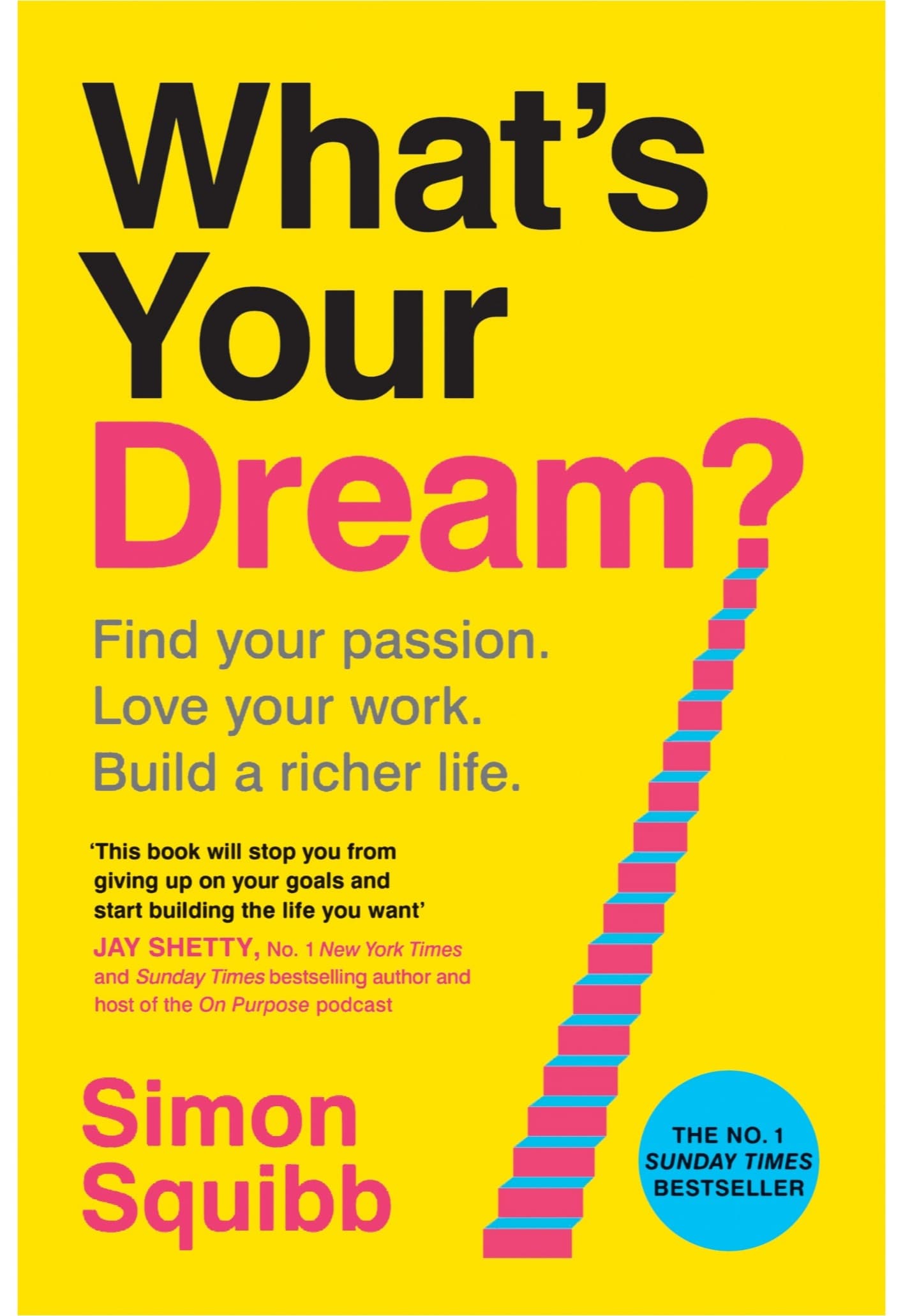 ?What’s Your Dream by Simon Squibb