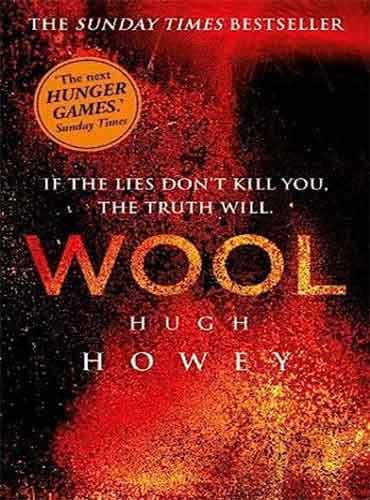 Wool (Wool Trilogy 1) by Hugh Howey