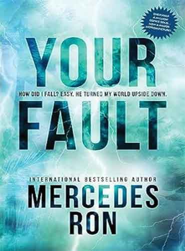 Your Fault (Culpable 2) by Mercedes Ron