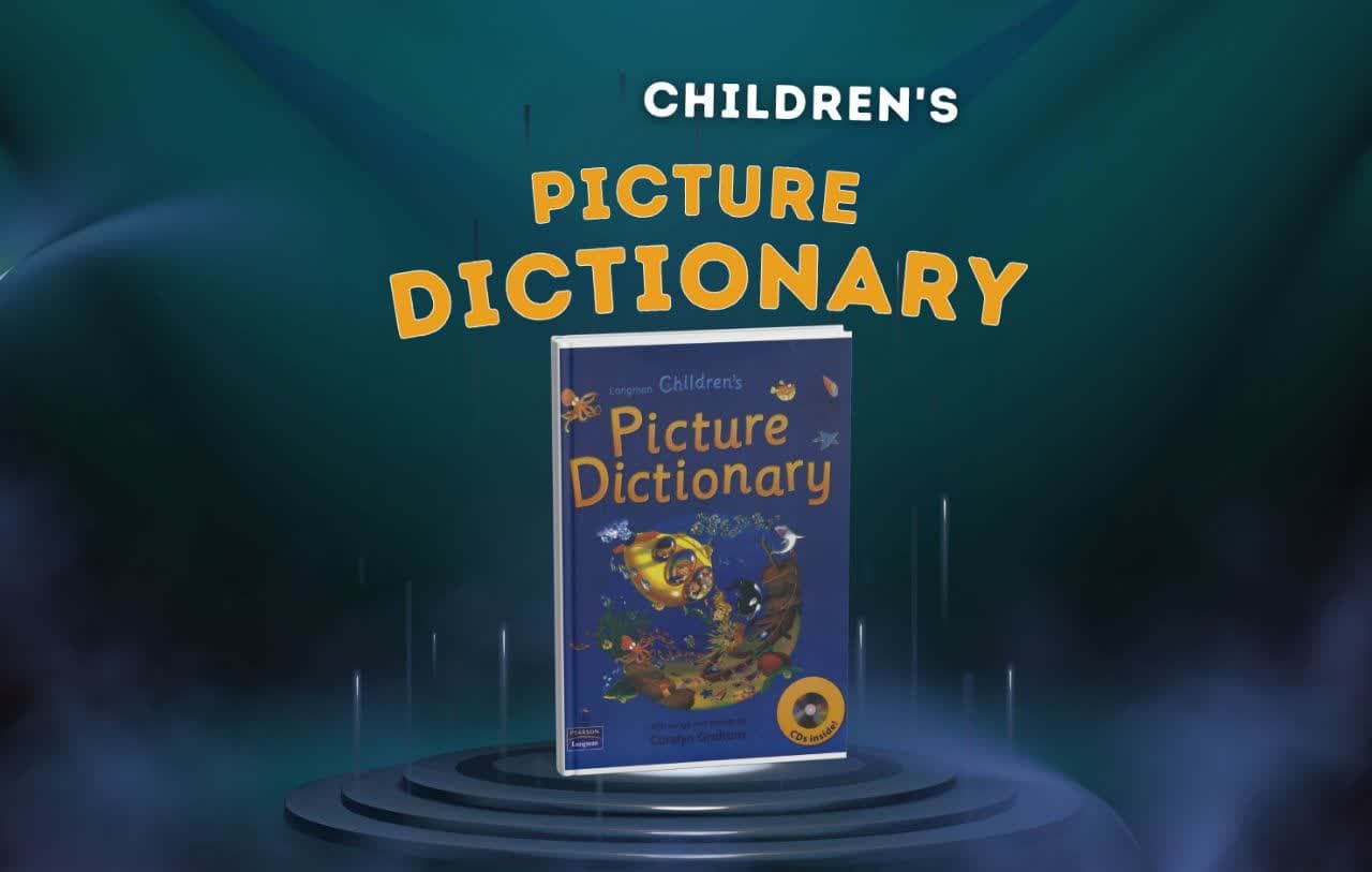 آموزش انگلیسی با تصویر برای کودکان / معرفی کتاب Longman Children’s Picture Dictionary