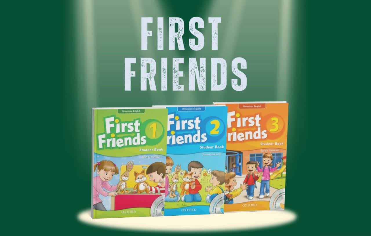 آموزش زبان انگلیسی به کودکان با Little Friends و First Friends – معرفی کامل سطوح و منابع