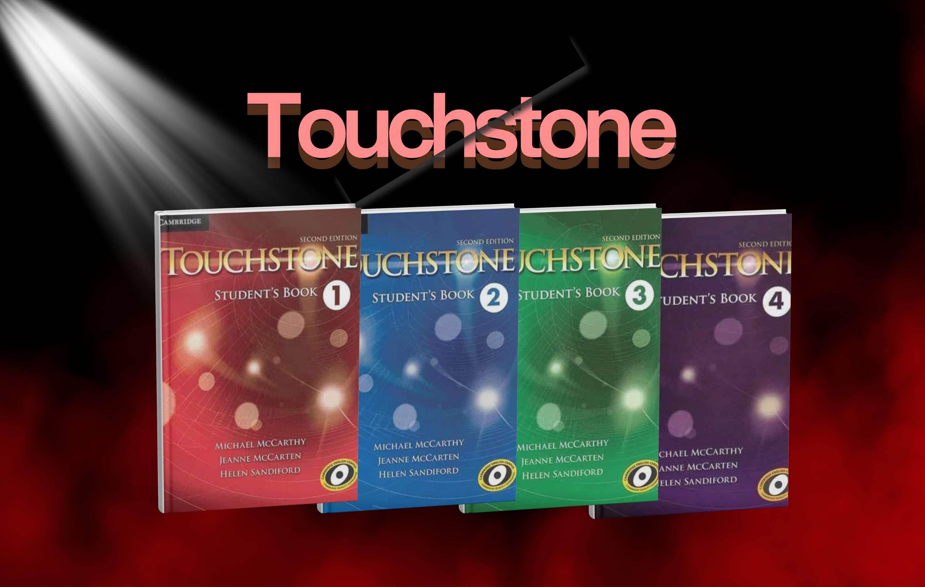 بررسی جامع کتابهای Touchstone ویرایش دوم | معرفی، ساختار، سطوح CEFR و مزایا